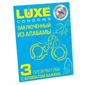 Презервативы  Заключенный из Алабамы  с ароматом банана - 3 шт. - Luxe - купить с доставкой в Екатеринбурге