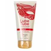 Интимный гель на водной основе Lube Tube Hot с разогревающим эффектом - 150 мл. - ORGIE - купить с доставкой в Екатеринбурге