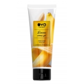 Лубрикант на водной основе OYO Aroma Gel Banana с ароматом банана - 75 мл. - OYO - купить с доставкой в Екатеринбурге