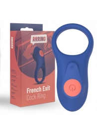 Синее эрекционное кольцо RRRING French Exit Cock Ring - FeelzToys - в Екатеринбурге купить с доставкой