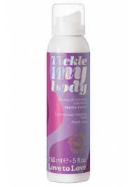 Массажная хрустящая пенка Tickle My Body Fresh Mint с ароматом мяты - 150 мл. - Love to Love - купить с доставкой в Екатеринбурге