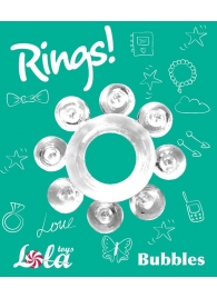 Прозрачное эрекционное кольцо Rings Bubbles - Lola Games - в Екатеринбурге купить с доставкой