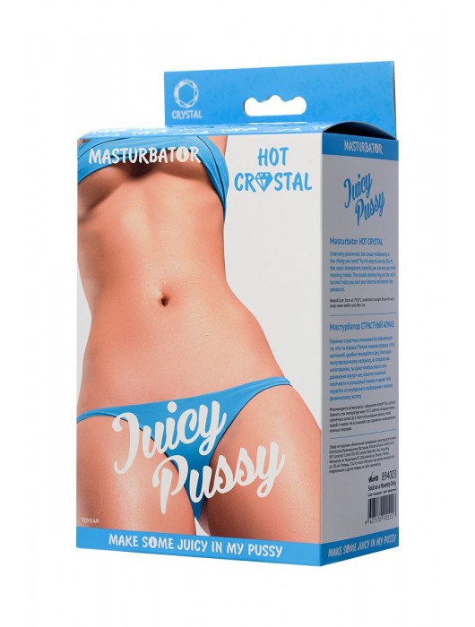 Прозрачный реалистичный мастурбатор Juicy Pussy Hot Crystal - ToyFa - в Екатеринбурге купить с доставкой