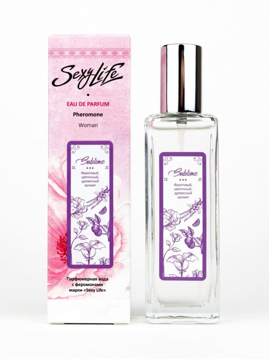 Женская парфюмерная вода с феромонами Sexy Life Sublime - 30 мл. -  - Магазин феромонов в Екатеринбурге